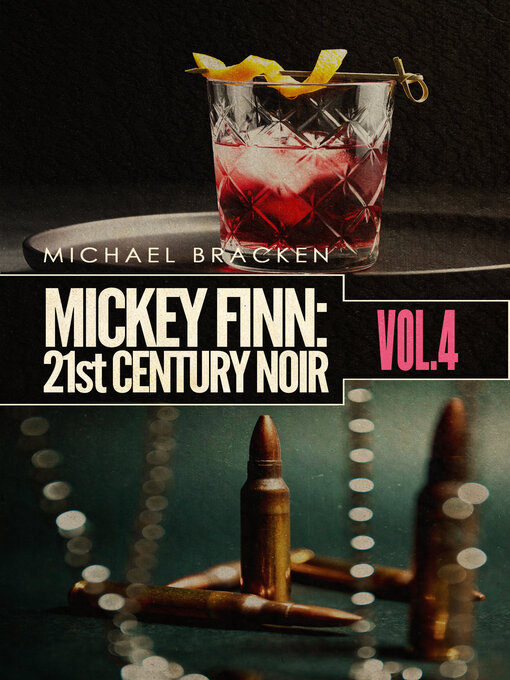 Title details for Mickey Finn Volume 4 by Michael Bracken - Available